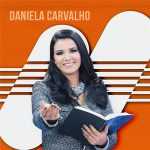 Daniela Carvalho â€“ ApÃ³stola Sol | Gospel â€“ Mais Tocadas ðŸŽµ