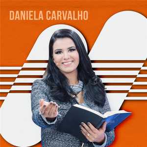 Daniela Carvalho – Apóstola Sol | Gospel – Mais Tocadas 🎵