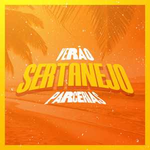 Verão Sertanejo Parcerias – Hits e Colaborações 🎵