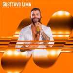 Gusttavo Lima â€“ Melhores e LanÃ§amentos | Playlist Atualizada
