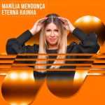 MarÃ­lia MendonÃ§a 2026 â€“ As Melhores MÃºsicas ðŸŽµ