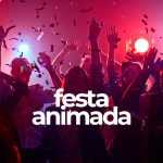 Festa Animada â€“ As Melhores MÃºsicas para DanÃ§ar | Mais Tocadas