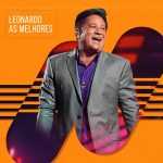Top 50 Leonardo â€“ As Melhores ðŸŽµ