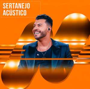 Sertanejo Acústico – As Mais Pedidas do Ano 🎵