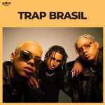 Trap Brasil 2023 â€“ SÃ³ as Tops e LanÃ§amentos | Mais Tocadas