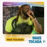 T-Pain â€“ As MÃºsicas Mais Tocadas