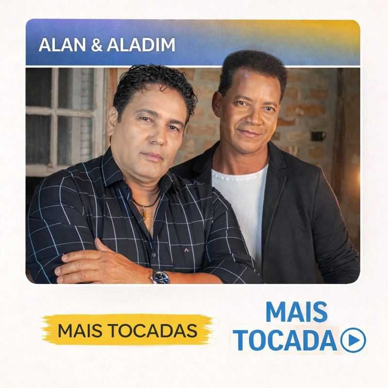 Alan & Aladim – Mais Tocadas 🎵 | Agronejo, Piseiro, Forró e Arrocha