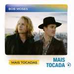 Bob Moses â€“ Mais Tocadas | Deep House, Electronic & Indie Dance