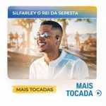 Silfarley O Rei da Seresta â€“ Mais Tocadas ðŸŽµ (Piseiro, ForrÃ³, Arrocha, Seresta & Brega)