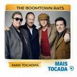 The Boomtown Rats â€“ As MÃºsicas Mais Tocadas | New Wave