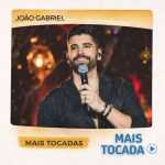 JoÃ£o Gabriel â€“ Mais Tocadas ðŸŽµ | Hits & Ritmos Brasileiros