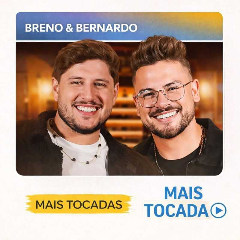 Breno & Bernardo – Mais Tocadas 🎵 | Agronejo, Piseiro, Forró e Arrocha