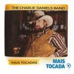 The Charlie Daniels Band â€“ As MÃºsicas Mais Tocadas | Southern Rock e Country