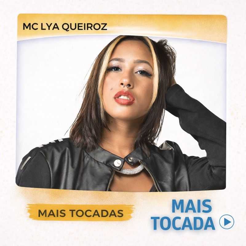 MC Lya Queiroz – Mais Tocadas 🎵 | Funk & Hits Que Bombam