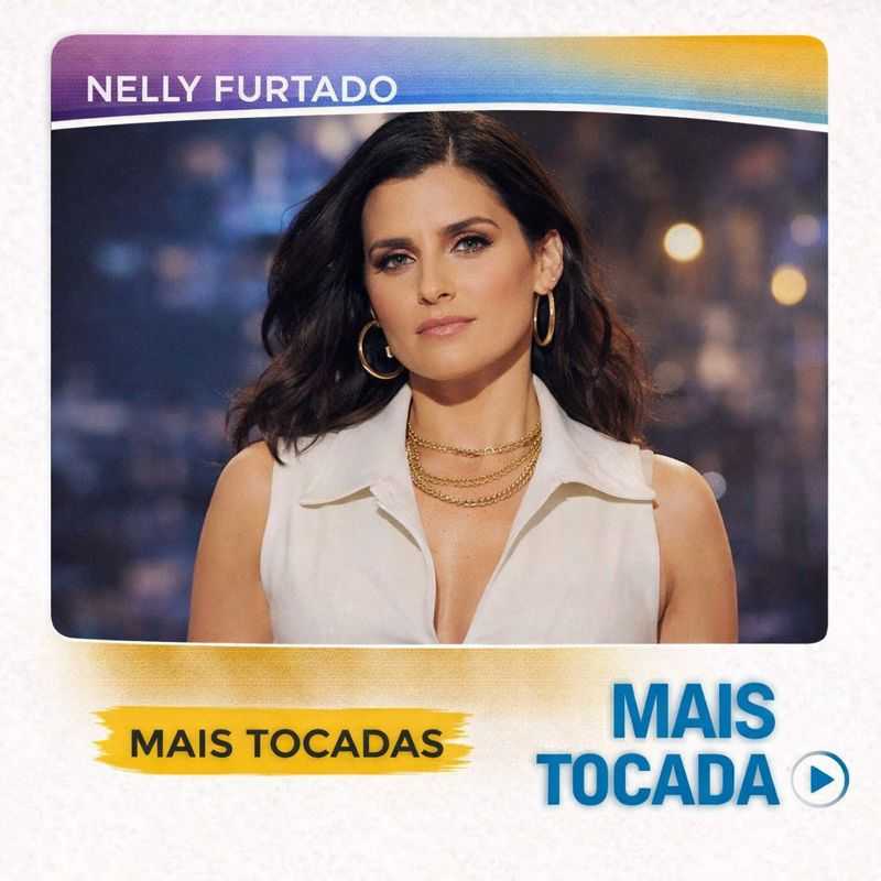 Nelly Furtado – As Músicas Mais Tocadas