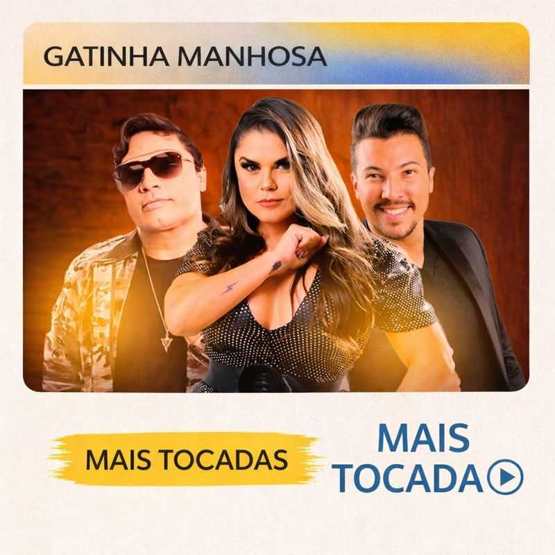 Gatinha Manhosa – Mais Tocadas 🎵 | Os maiores sucessos