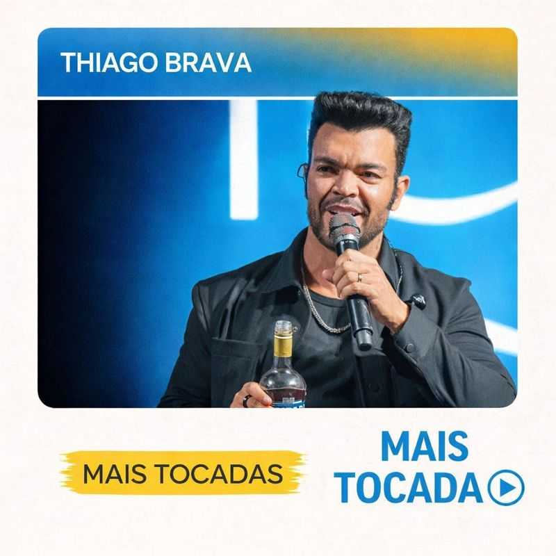 Thiago Brava – Mais Tocadas 🎵 | Sucessos do Sertanejo