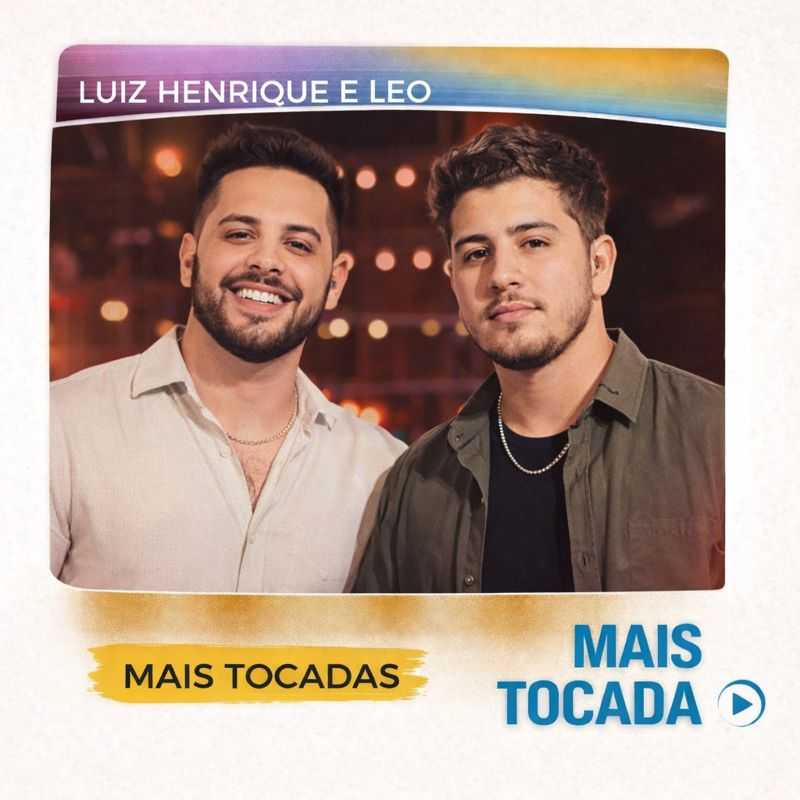 Luiz Henrique & Léo – Mais Tocadas 🎵 | Sucessos do Sertanejo