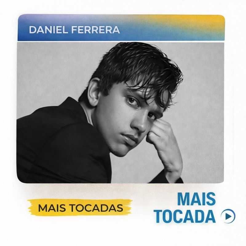 Daniel Ferrera – Mais Tocadas 🎵 (Playlist Atualizada)