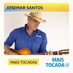 Josemar Santos – Mais Tocadas (Playlist Atualizada)