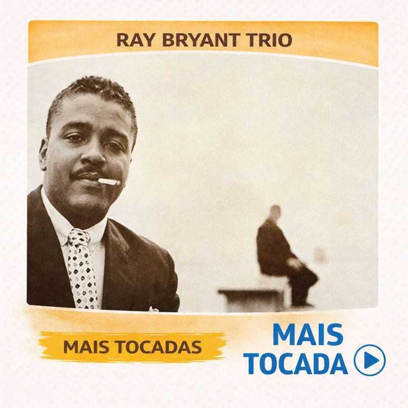 Ray Bryant Trio – Mais Tocadas 🎵 | Jazz Piano e Groove