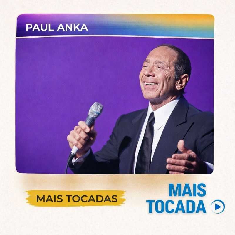 Paul Anka – Mais Tocadas | Clássicos & Pop Romântico