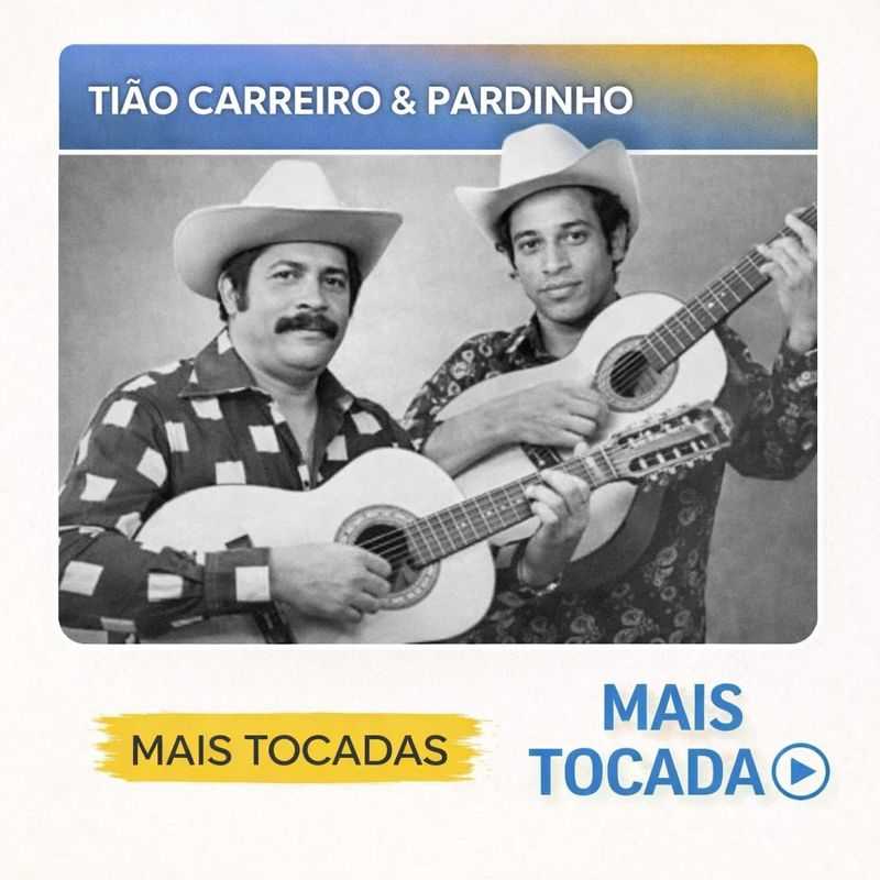Tião Carreiro & Pardinho – Mais Tocadas 🎵 | Clássicos do Sertanejo
