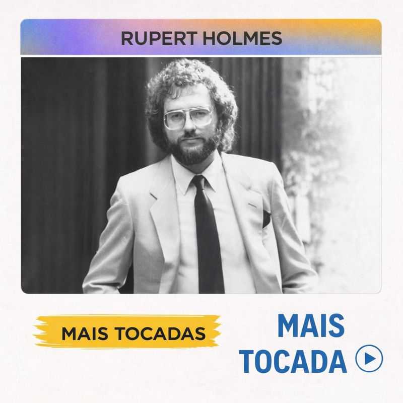 Rupert Holmes – Mais Tocadas | Yacht Rock (Playlist)
