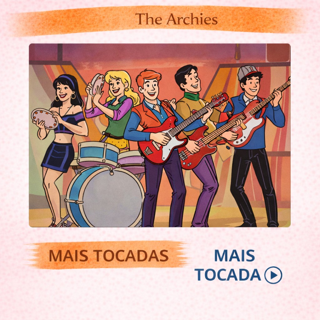 The Archies – Mais Tocadas 🎵