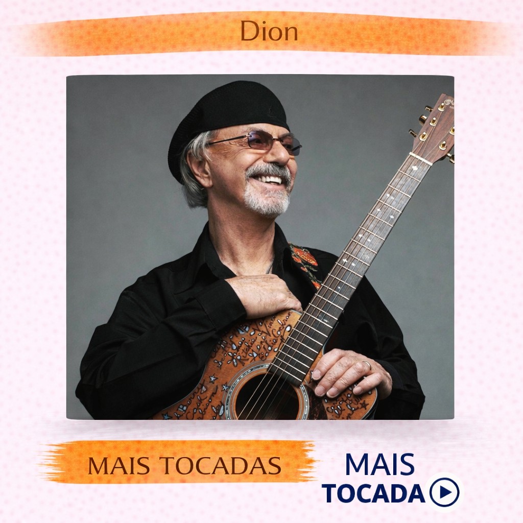 Dion – Mais Tocadas 🎵