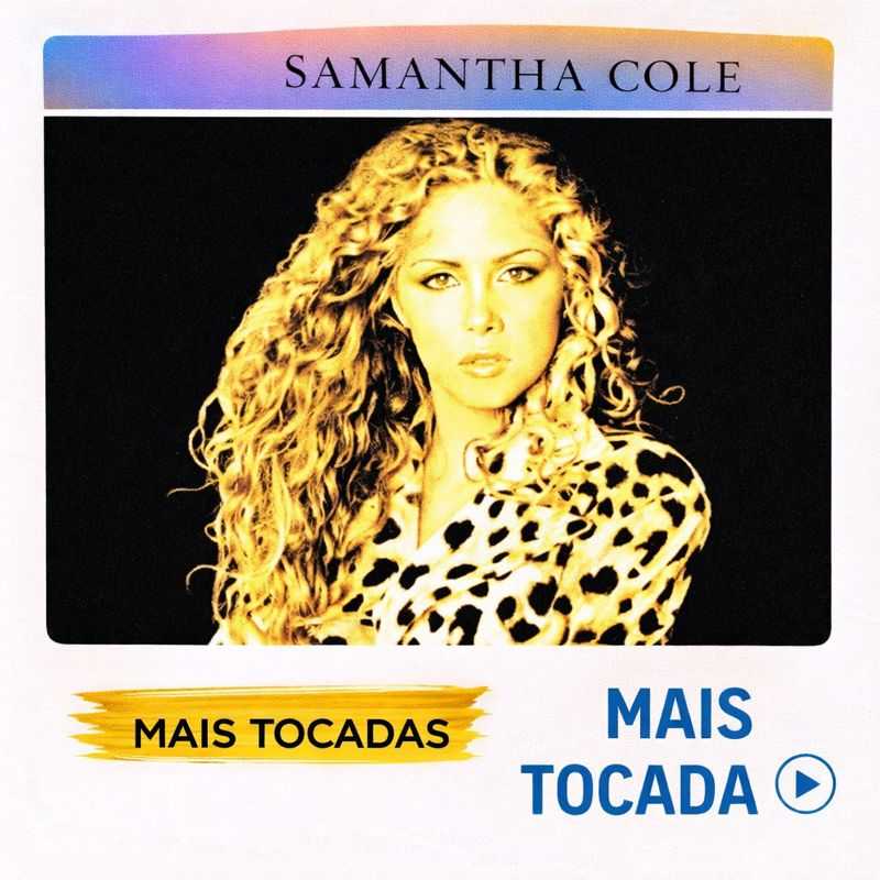 Samantha Cole – Mais Tocadas 🎵 (Atualizado em 3 de fevereiro de 2026)