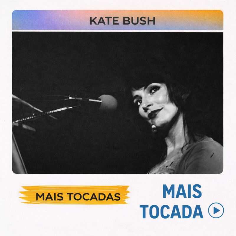 Kate Bush – Mais Tocadas | Art Pop, Baroque Pop & Art Rock (Playlist)