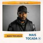 Edi Rock â€“ MÃºsicas Mais Tocadas | ClÃ¡ssicos do Rap Nacional