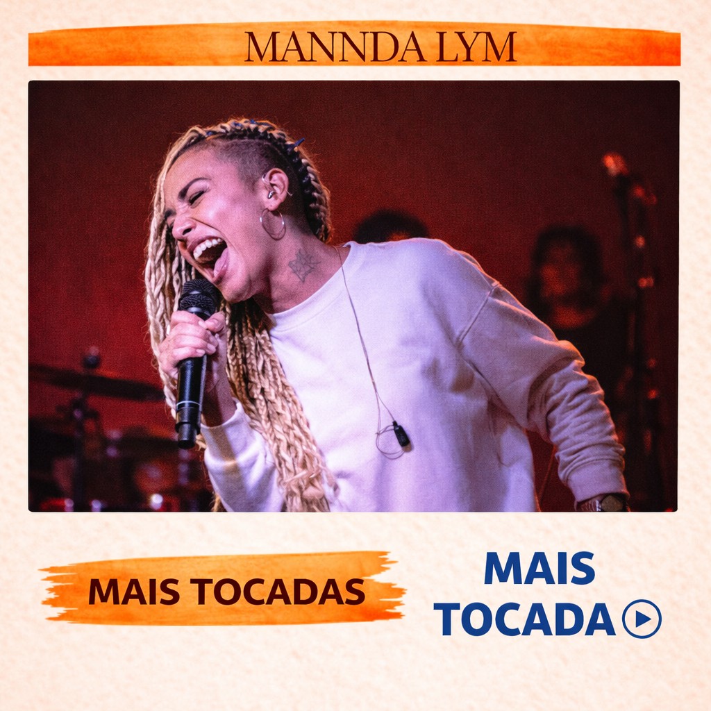 Mannda Lym – Mais Tocadas 🎵