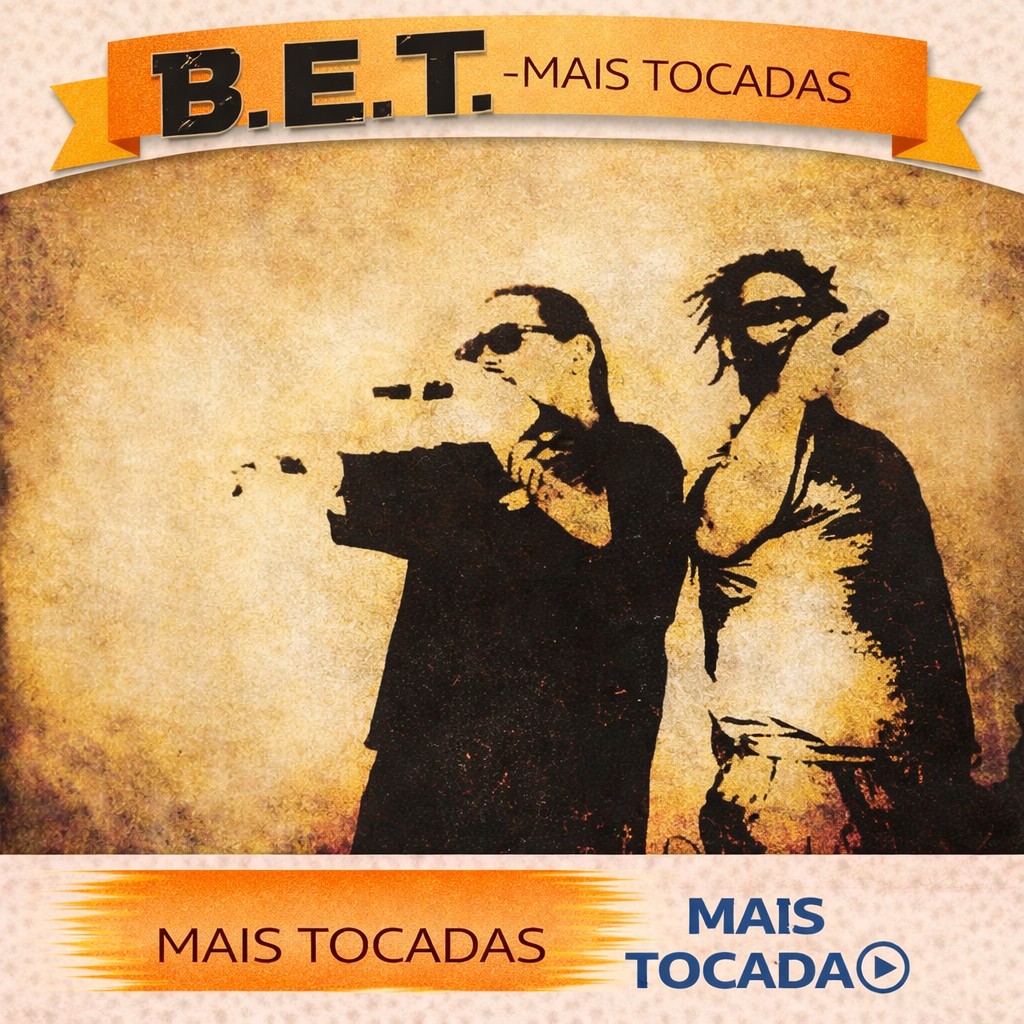 Bet – Mais Tocadas 🎵