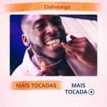 Daliwonga â€“ Mais Tocadas ðŸŽµ