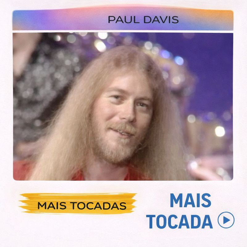 Paul Davis – Mais Tocadas 🎵 | Soft Rock & Yacht Rock