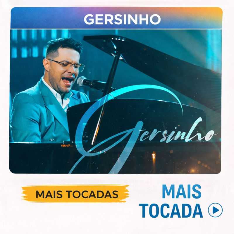 Gersinho – Mais Tocadas | Sertanejo Gospel & Música Pentecostal