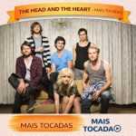 The Head and the Heart â€“ Mais Tocadas ðŸŽµ
