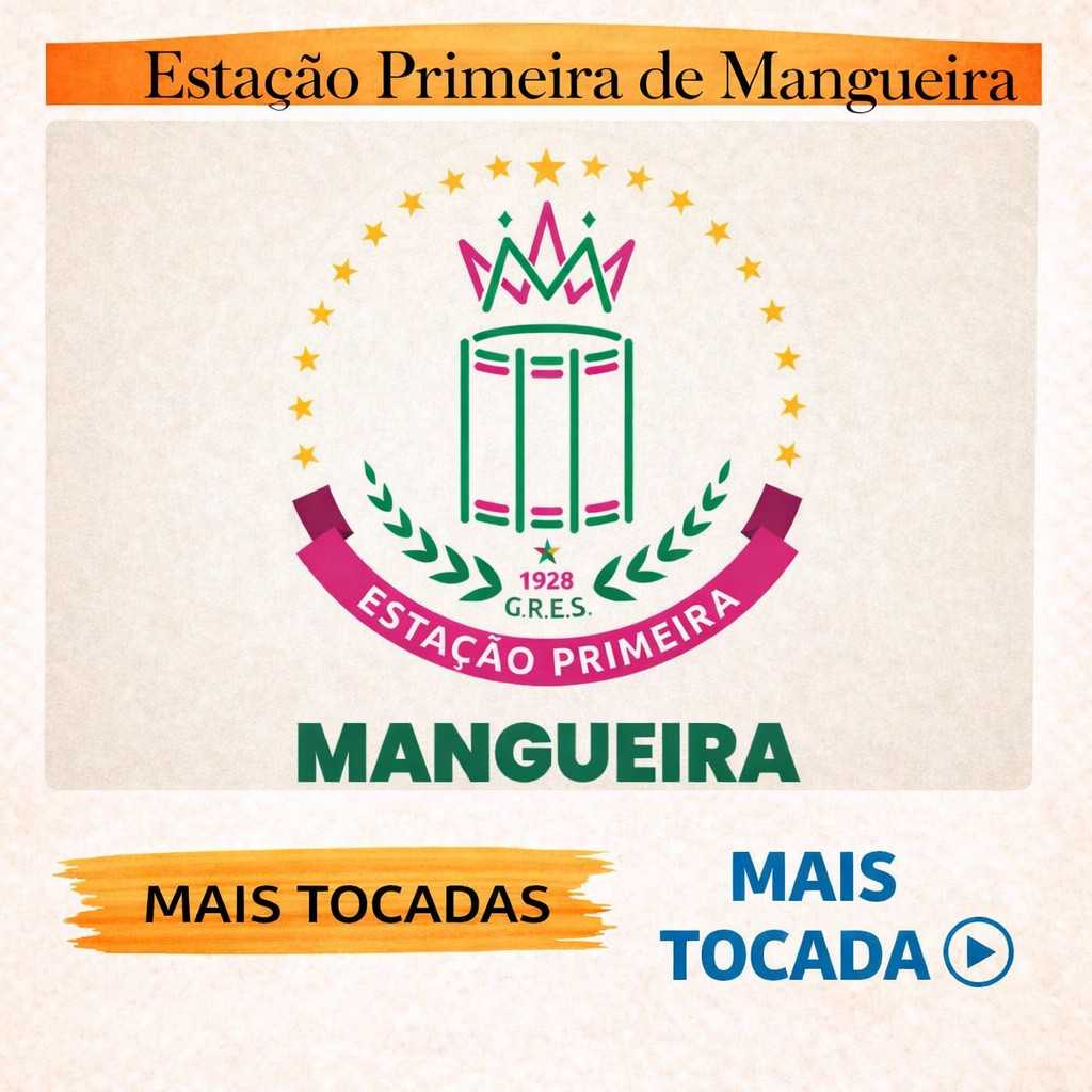 Estação Primeira de Mangueira – Mais Tocadas 🎵 | Samba e Carnaval