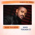 Kabza De Small – Mais Tocadas 🎵