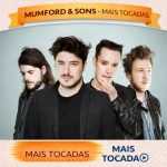 Mumford and Sons â€“ Mais Tocadas ðŸŽµ