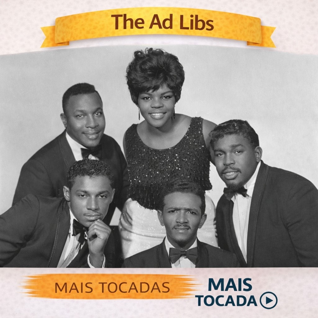 The Ad Libs – Mais Tocadas 🎵