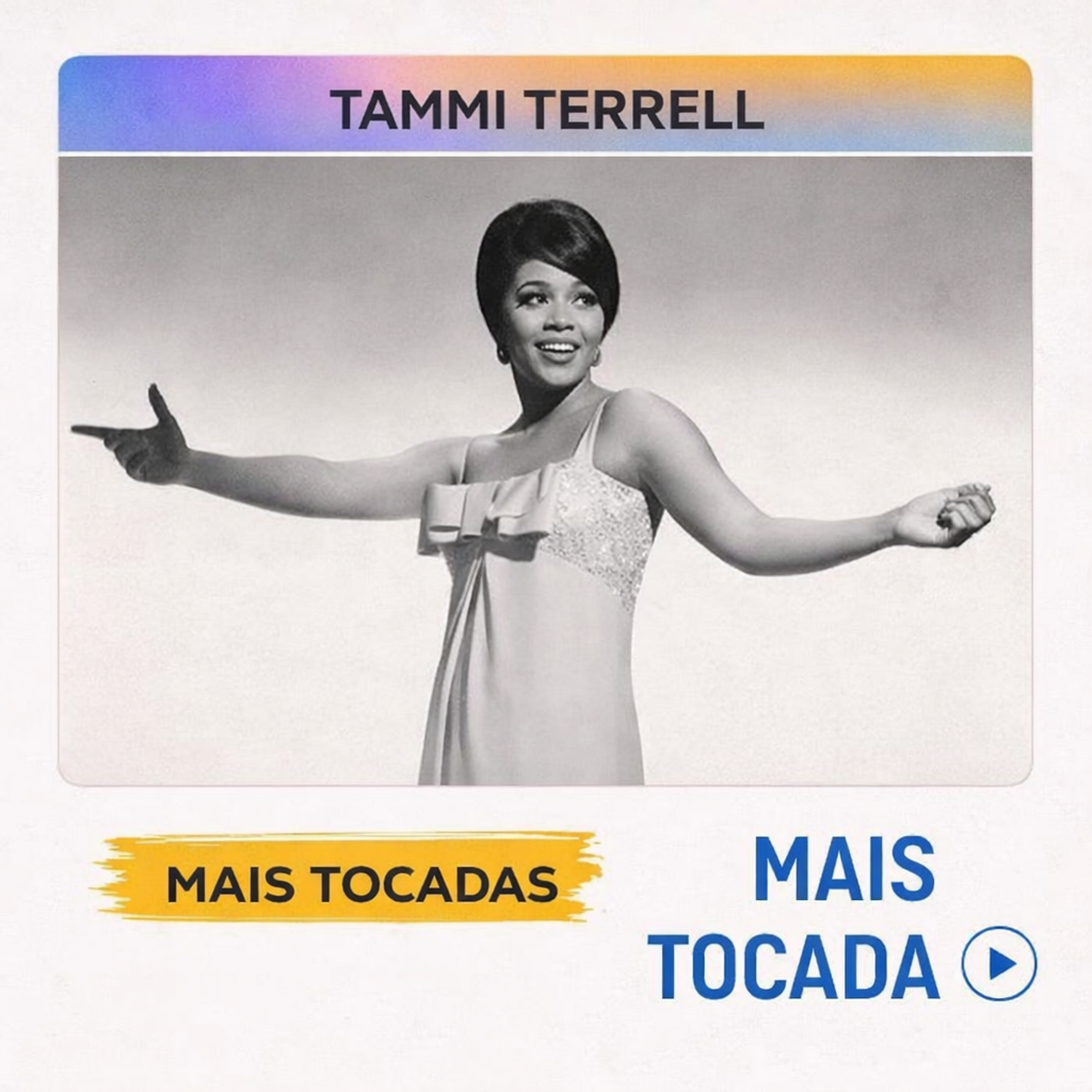 Tammi Terrell – Mais Tocadas | Motown (Playlist)