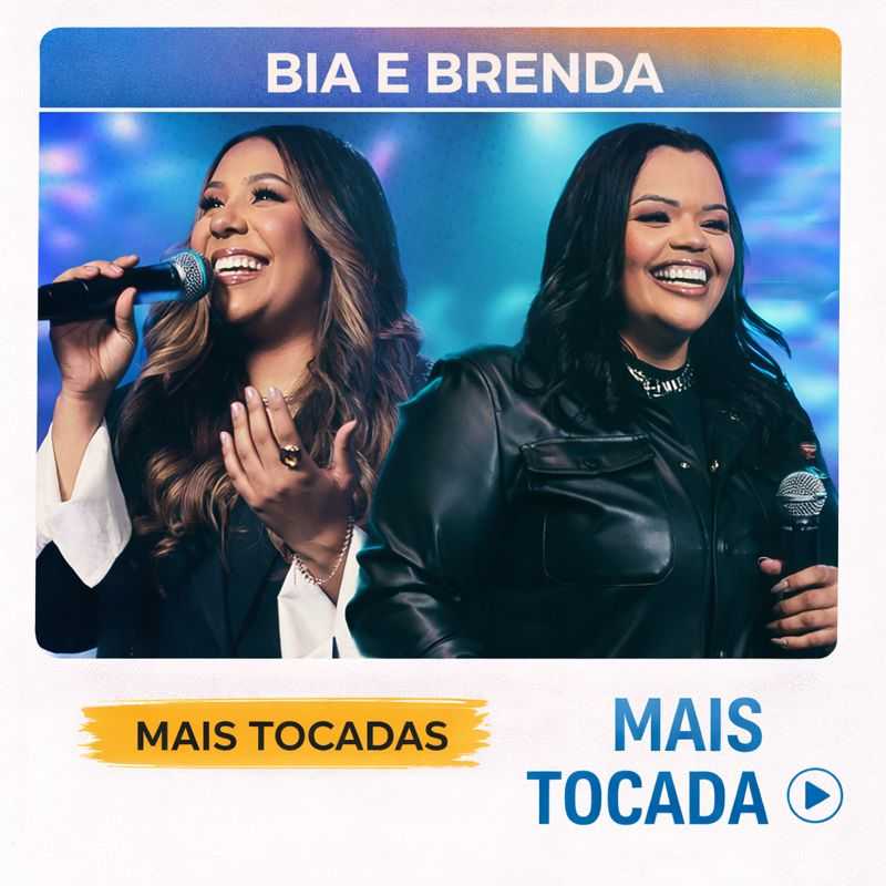 Bia e Brenda – Mais Tocadas | Gospel, Sertanejo Gospel & Pagode Gospel