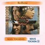 Redbone â€“ Mais Tocadas ðŸŽµ
