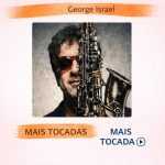 George Israel â€“ Mais Tocadas ðŸŽµ