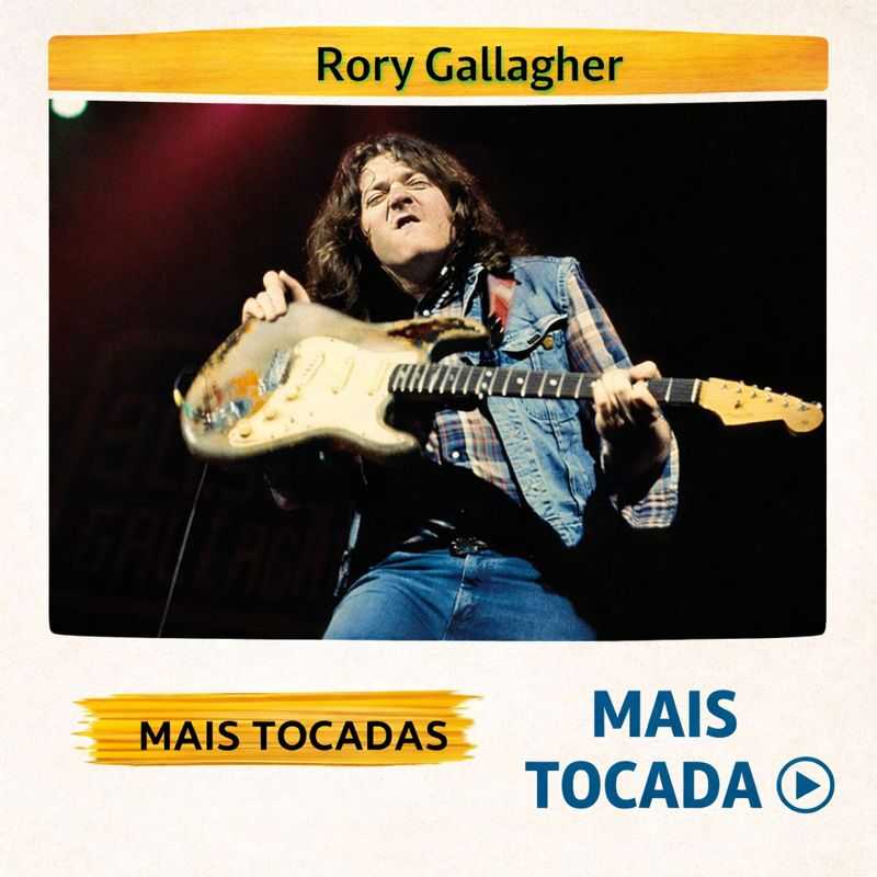 Rory Gallagher – Músicas Mais Tocadas | Blues Rock e Classic Blues