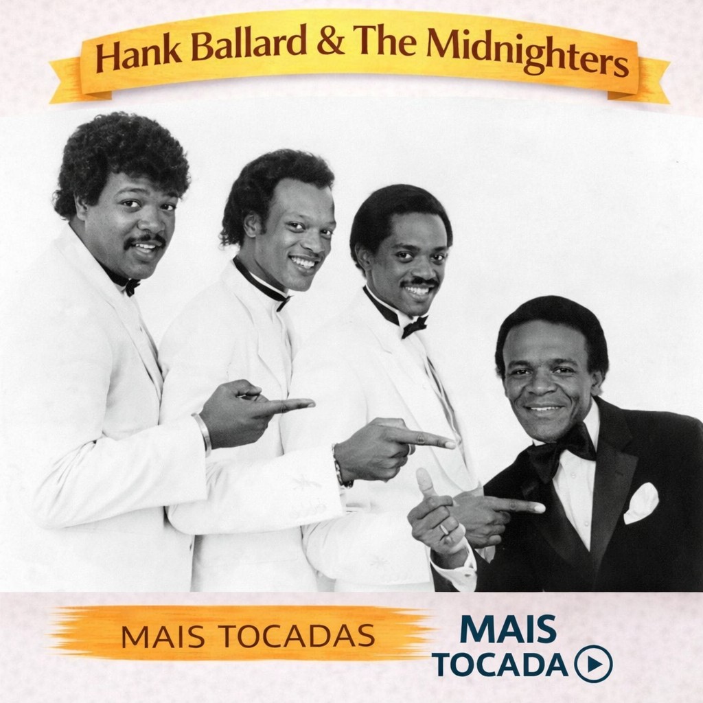 Hank Ballard and The Midnighters – Mais Tocadas 🎵