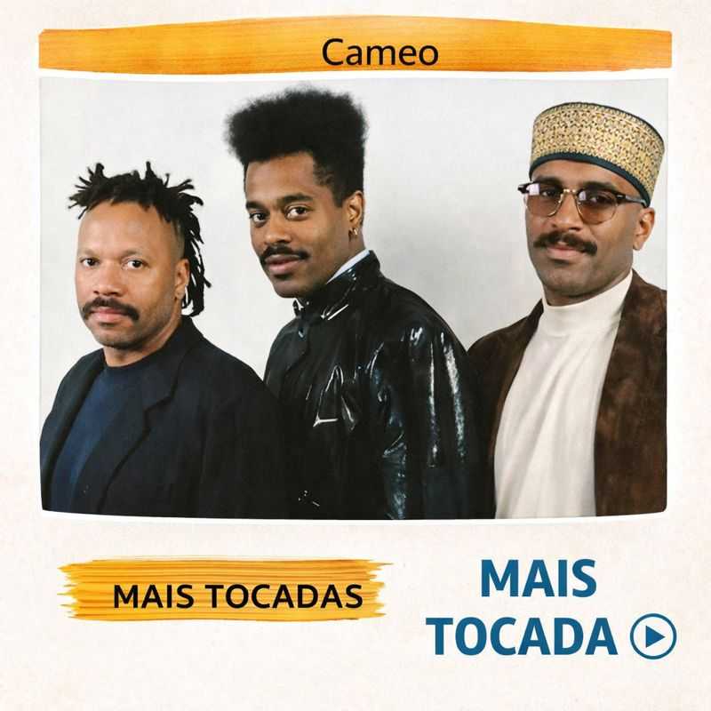 Cameo – Mais Tocadas 🎵 (Atualizado em 02/02/2026)